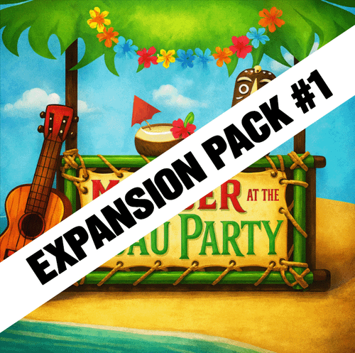 Luau murder mystery party game expansion pack #1