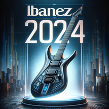 Diving Deep into the 2024 Ibanez Lineup
