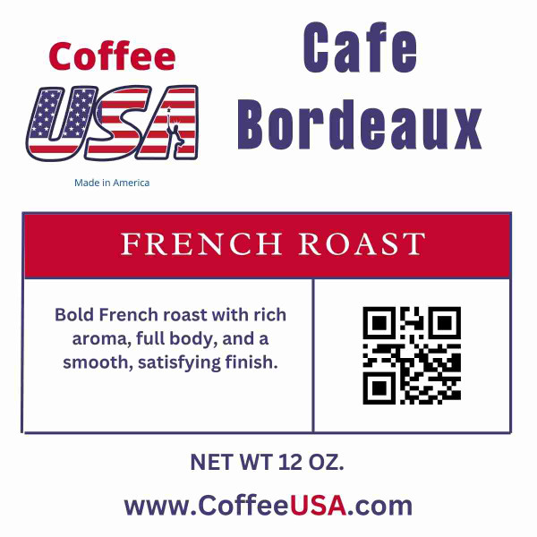 Cafe Bordeaux French Roast