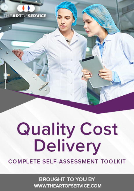 Quality Cost Delivery Toolkit