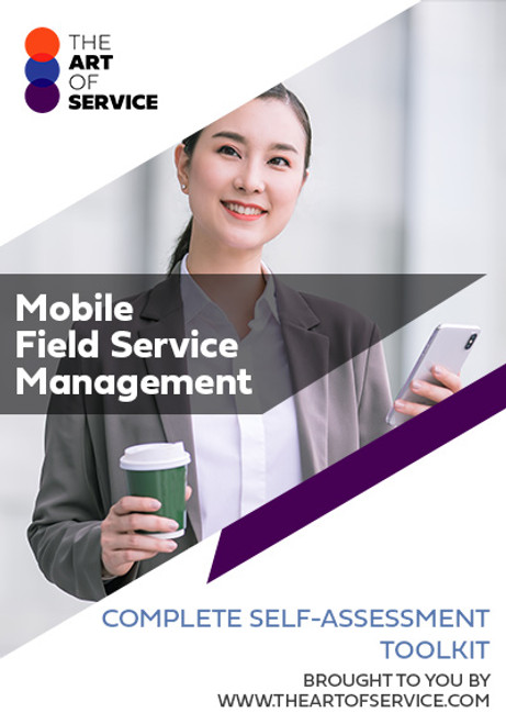 Mobile Field Service Management Toolkit