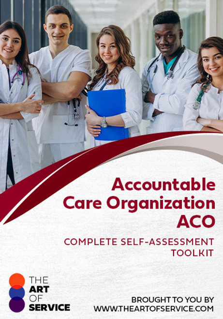Accountable Care Organization ACO Toolkit