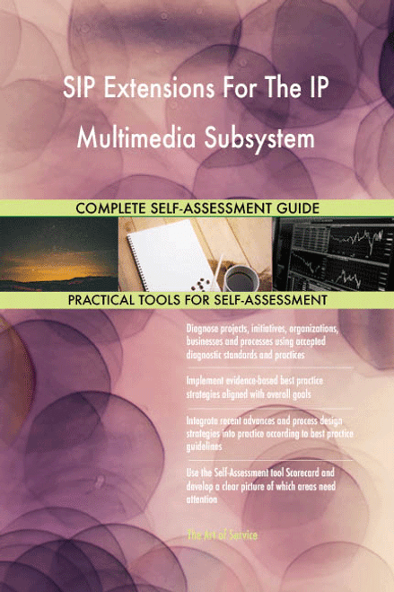 SIP Extensions For The IP Multimedia Subsystem Toolkit