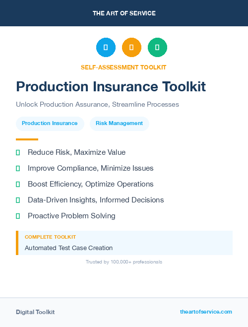 Production Insurance Toolkit