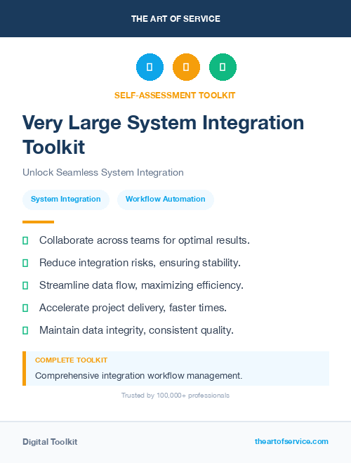 Very Large System Integration Toolkit