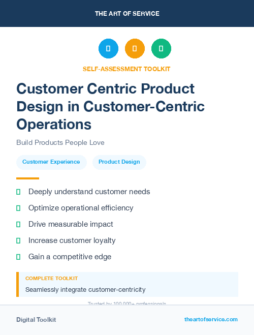 Customer Centric Product Design in Customer-Centric Operations