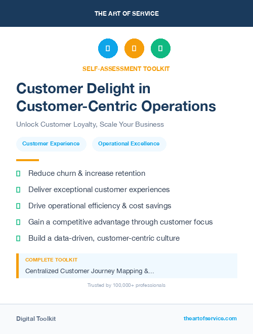 Customer Delight in Customer-Centric Operations