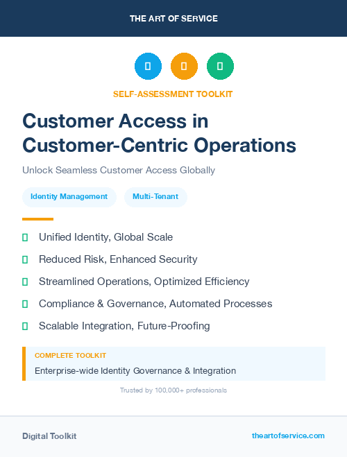 Customer Access in Customer-Centric Operations