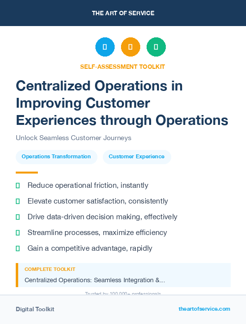 Centralized Operations in Improving Customer Experiences through Operations