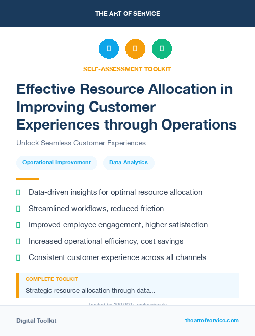 Effective Resource Allocation in Improving Customer Experiences through Operations