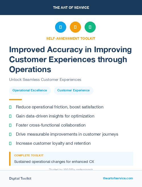 Improved Accuracy in Improving Customer Experiences through Operations