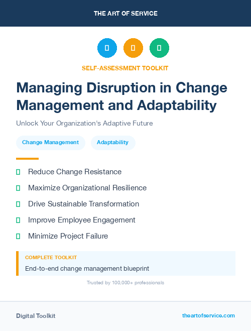 Managing Disruption in Change Management and Adaptability
