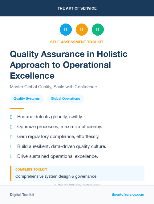 Quality Assurance in Holistic Approach to Operational Excellence