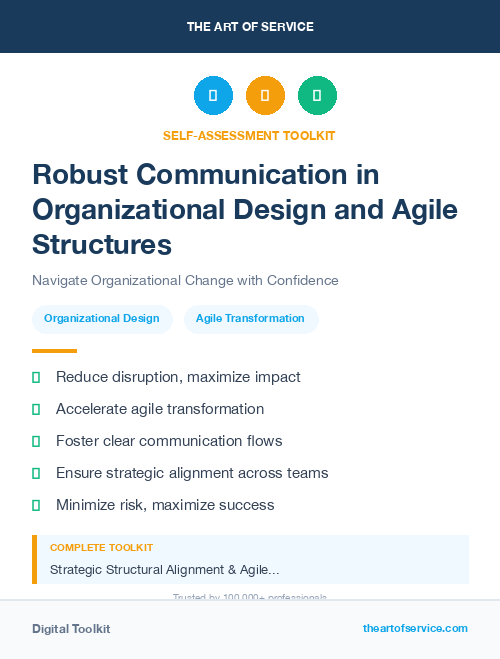 Robust Communication in Organizational Design and Agile Structures