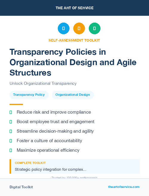 Transparency Policies in Organizational Design and Agile Structures