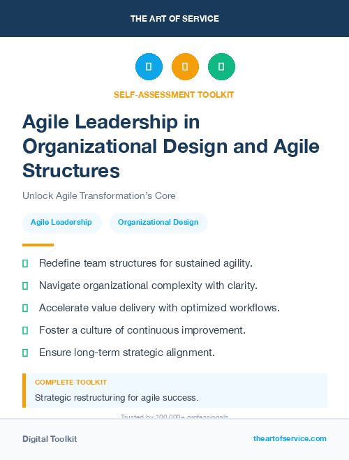 Agile Leadership in Organizational Design and Agile Structures