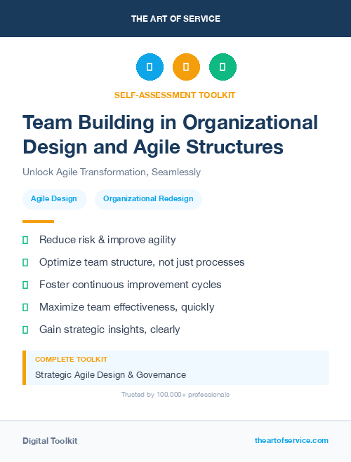 Team Building in Organizational Design and Agile Structures