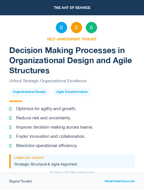 Decision Making Processes in Organizational Design and Agile Structures