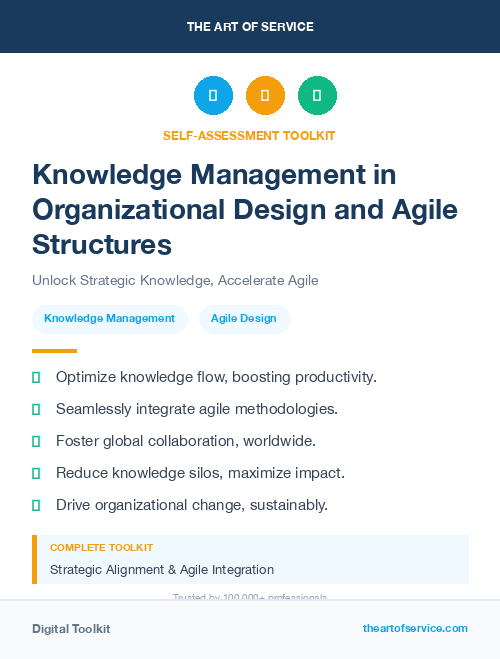 Knowledge Management in Organizational Design and Agile Structures