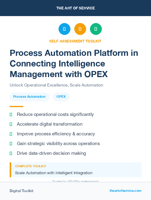 Process Automation Platform in Connecting Intelligence Management with OPEX