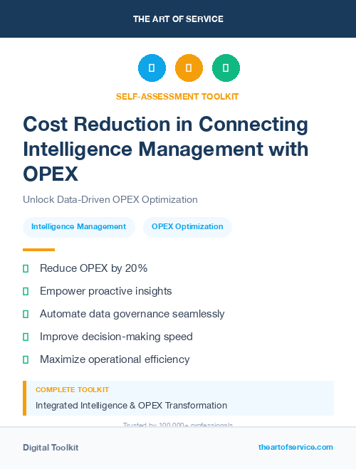 Cost Reduction in Connecting Intelligence Management with OPEX