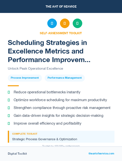 Scheduling Strategies in Excellence Metrics and Performance Improvement Streamlining Processes for Efficiency