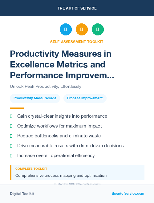 Productivity Measures in Excellence Metrics and Performance Improvement Streamlining Processes for Efficiency