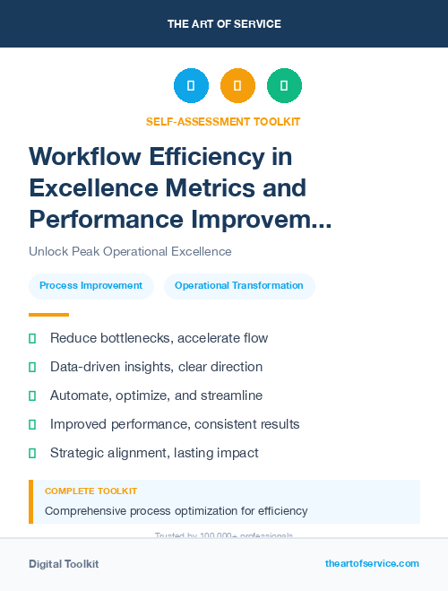 Workflow Efficiency in Excellence Metrics and Performance Improvement Streamlining Processes for Efficiency