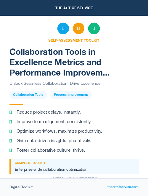 Collaboration Tools in Excellence Metrics and Performance Improvement Streamlining Processes for Efficiency