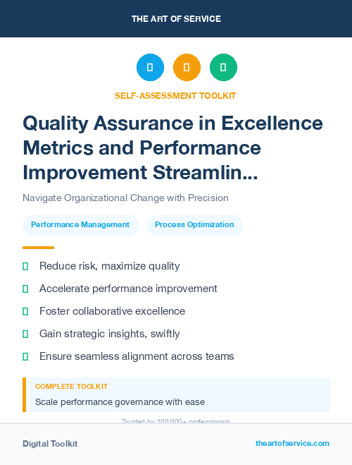 Quality Assurance in Excellence Metrics and Performance Improvement Streamlining Processes for Efficiency