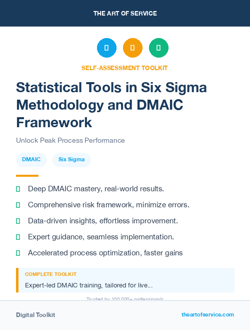 Statistical Tools in Six Sigma Methodology and DMAIC Framework