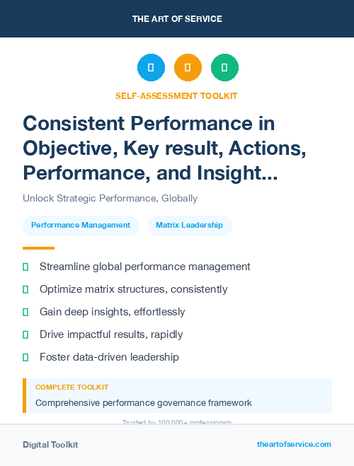 Consistent Performance in Objective, Key result, Actions, Performance, and Insights - OKAPI Method