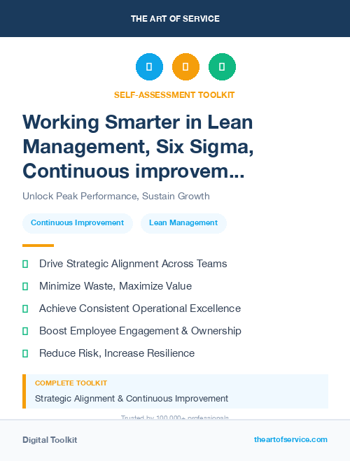 Working Smarter in Lean Management, Six Sigma, Continuous improvement Introduction