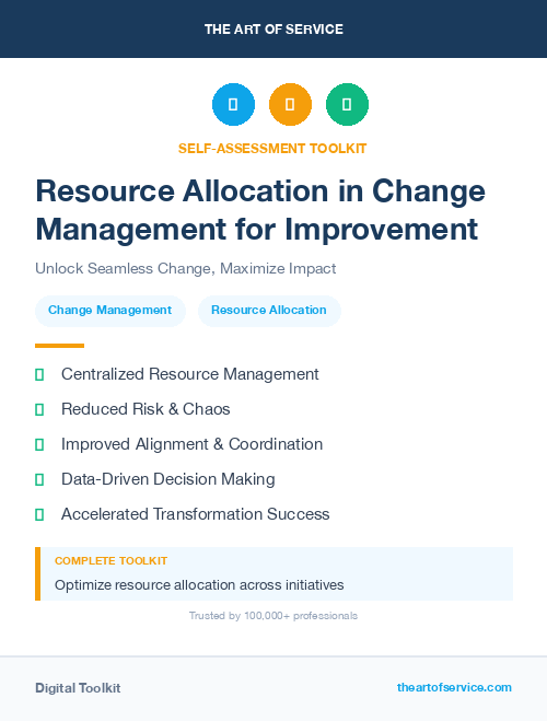 Resource Allocation in Change Management for Improvement