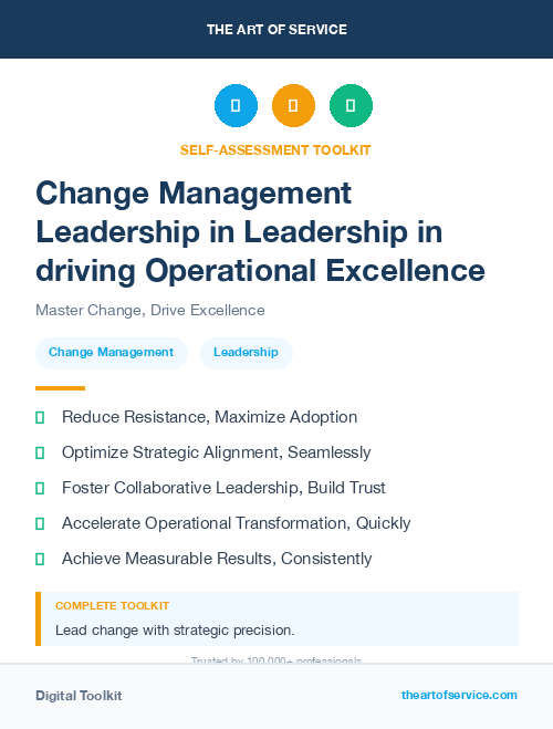 Change Management Leadership in Leadership in driving Operational Excellence