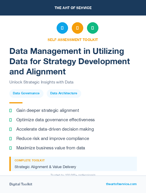 Data Management in Utilizing Data for Strategy Development and Alignment