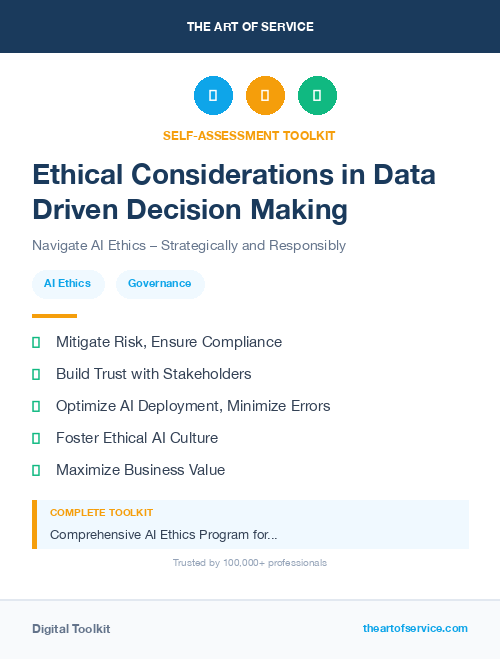 Ethical Considerations in Data Driven Decision Making