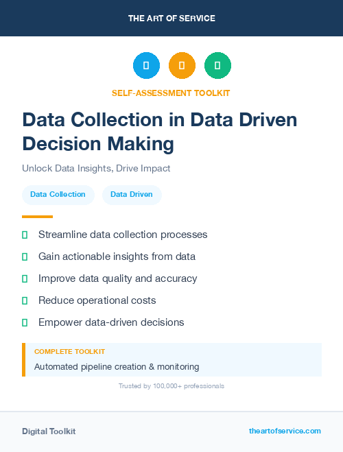 Data Collection in Data Driven Decision Making