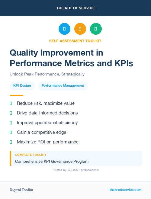 Quality Improvement in Performance Metrics and KPIs