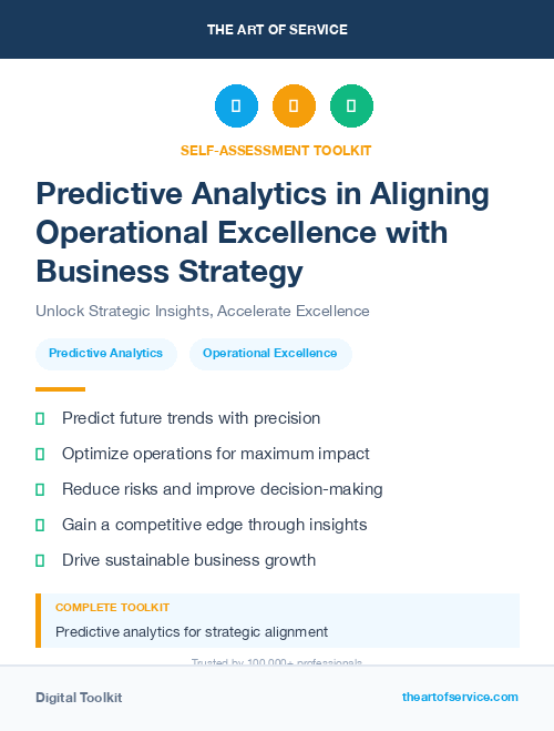 Predictive Analytics in Aligning Operational Excellence with Business Strategy