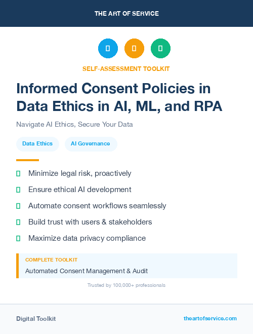 Informed Consent Policies in Data Ethics in AI, ML, and RPA