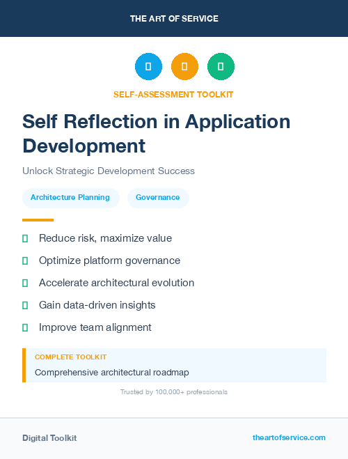 Self Reflection in Application Development