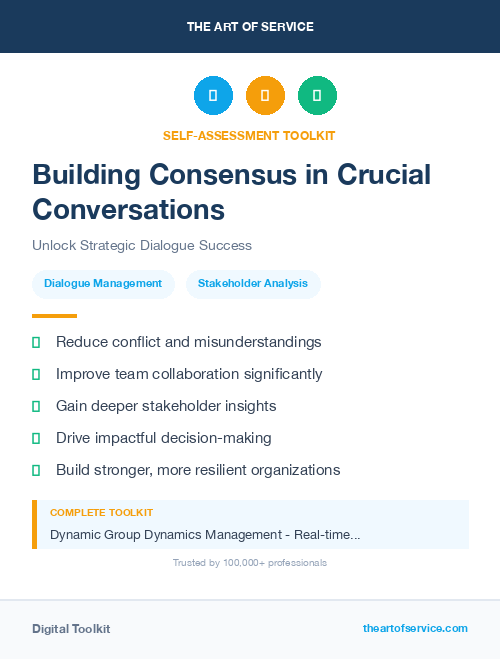 Building Consensus in Crucial Conversations