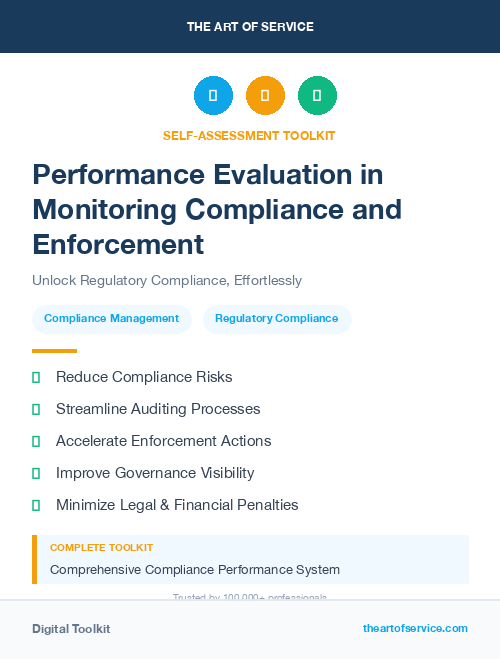 Performance Evaluation in Monitoring Compliance and Enforcement
