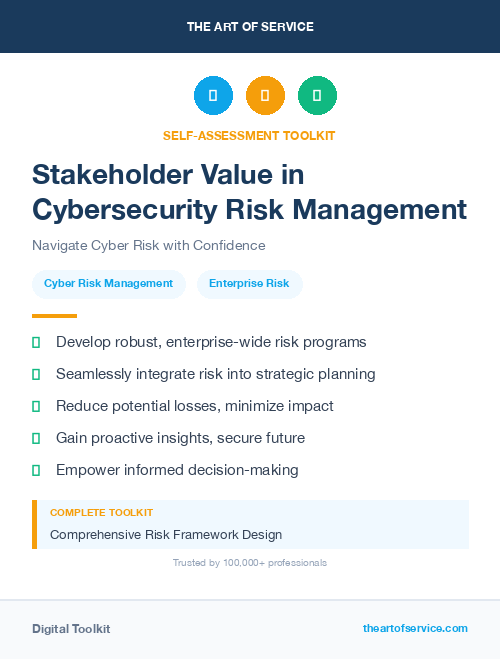 Stakeholder Value in Cybersecurity Risk Management
