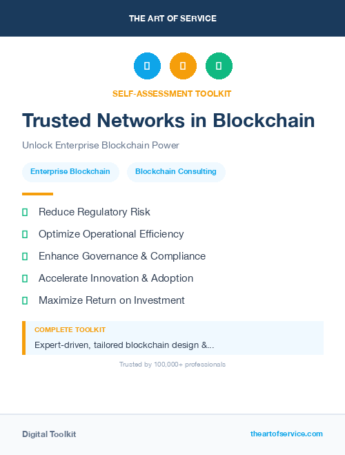 Trusted Networks in Blockchain