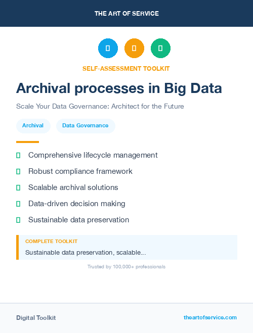 Archival processes in Big Data