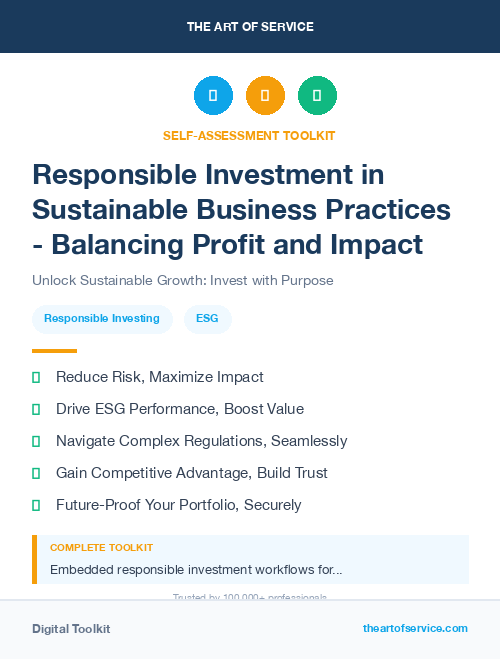 Responsible Investment in Sustainable Business Practices - Balancing Profit and Impact