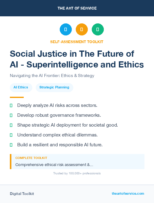 Social Justice in The Future of AI - Superintelligence and Ethics