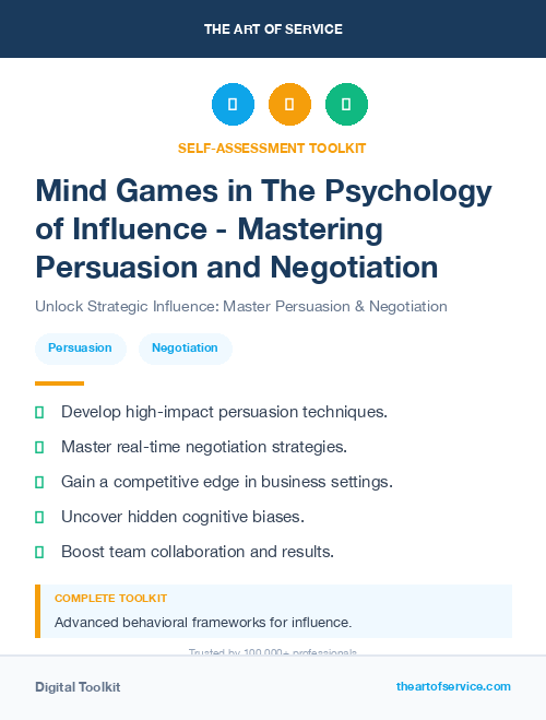Mind Games in The Psychology of Influence - Mastering Persuasion and Negotiation